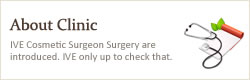 Ive cosmetic surgeon surgery are introduced. Ive only up to check that.